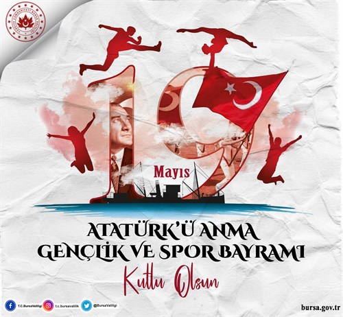 Vali Yakup Canbolat 'ın ''19 Mayıs Atatürk'ü Anma, Gençlik ve Spor Bayramı'' Mesajı